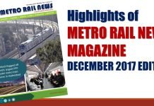 Highlights of Metro Rail News Magazine December 2017 Issue Highlights of Metro Rail News 2017 Edition