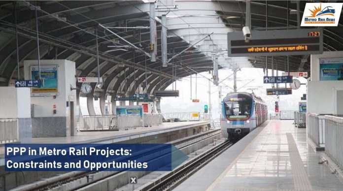 PPP in Metro Rail Projects: Constraints and Opportunities