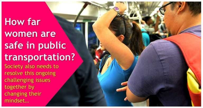 How far women are safe in public transportation in India?