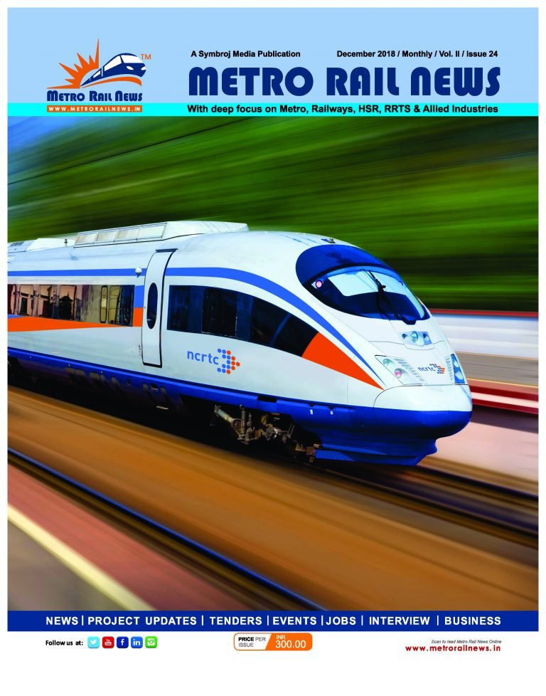 RRTS Special – Metro Rail News Magazine December  2018 Issue Out
