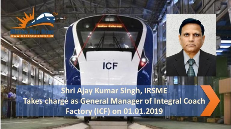 Shri Ajay Kumar Singh, IRSME takes charge as General Manager of ICF