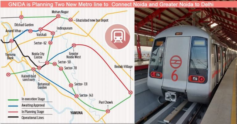 Two New Metro line to connect Noida and Greater Noida to Delhi