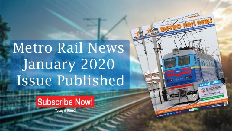 Metro Rail News January 2020- ELECRAMA Special Issue Published