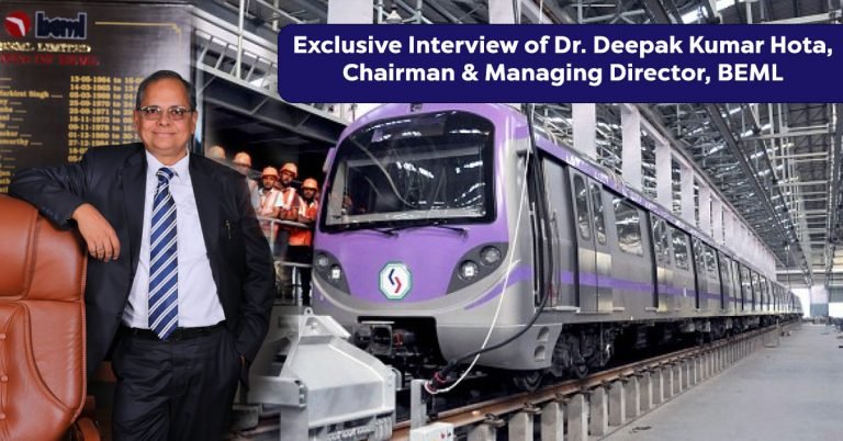 Exclusive Interview of Dr. Deepak Kumar Hota, Chairman & MD, BEML