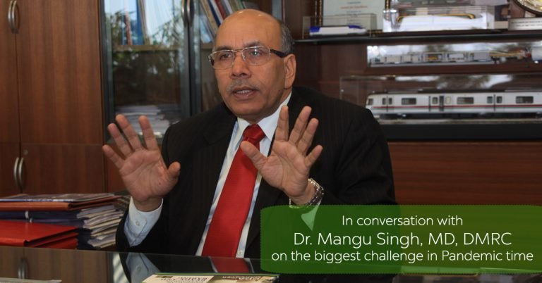 In conversation with Dr. Mangu Singh, MD, DMRC on the biggest challenge in Pandemic time