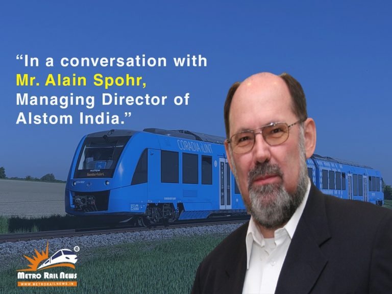 Interview: A conversation with Mr Alain Spohr, Managing Director of Alstom India