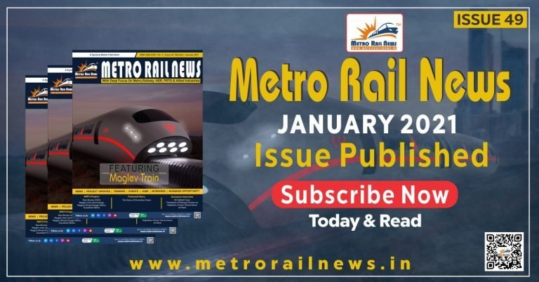 Symbroj Media Publishes January 2021 issue of the Metro Rail News Magazine Symbroj Media Publishes January 2021 issue of the Metro Rail News Magazine