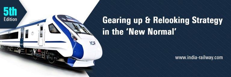 Rail India conference to discuss industry’s vision for the “new normal” and new strategies to modernise Indian railways