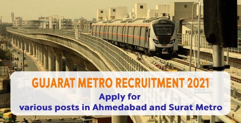 Gujarat Metro Recruitment 2021: Apply for various posts in Ahmedabad and Surat Metro