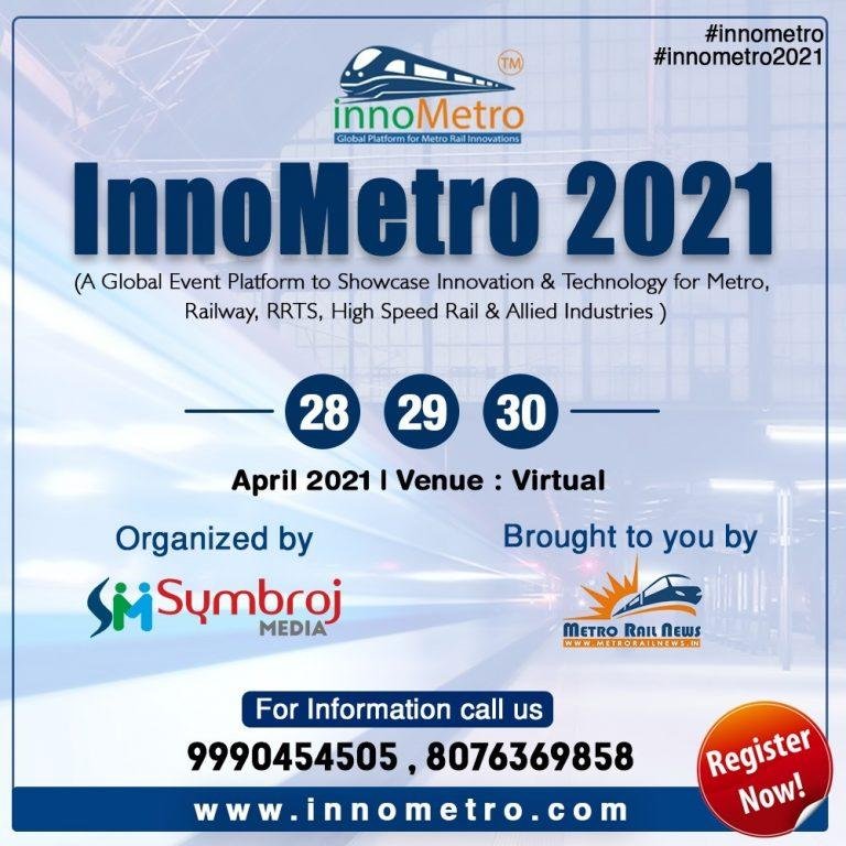 Reasons to attend InnoMetro 2021- A Global Event Platform for Metro & Rail Sector