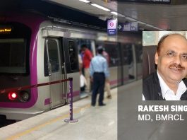 Rakesh Singh is New MD of Bangalore Metro