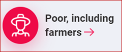 Poor Including farmers
