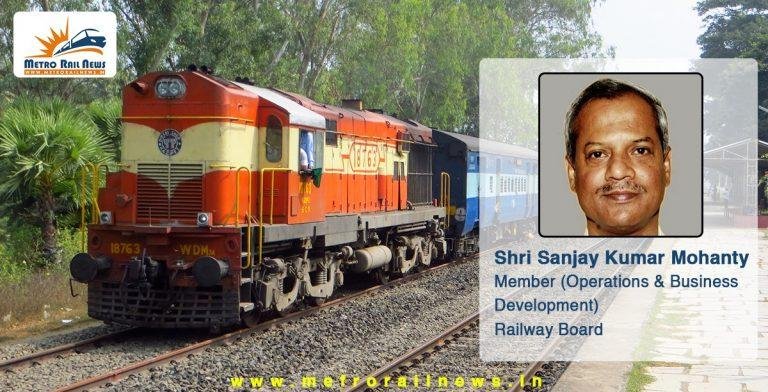 Sanjay K Mohanty appointed as new (Operations & Business Development) Railway Board