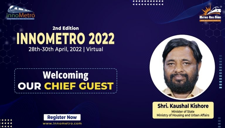 Shri Kaushal Kishore, Minister of State, MoHUA to be Chief Guest of InnoMetro 2022