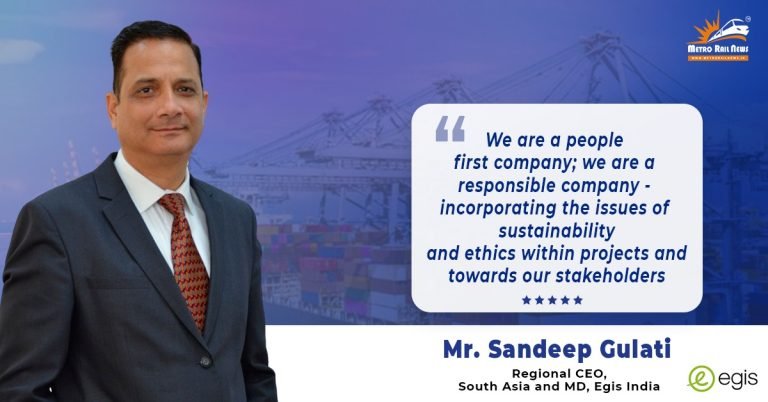Exclusive Interview with Mr. Sandeep Gulati, Regional CEO, South Asia and MD, Egis India