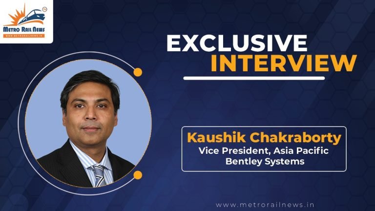 Exclusive Interview with Mr. Kaushik Chakraborty, Vice President, Asia Pacific, Bentley Systems
