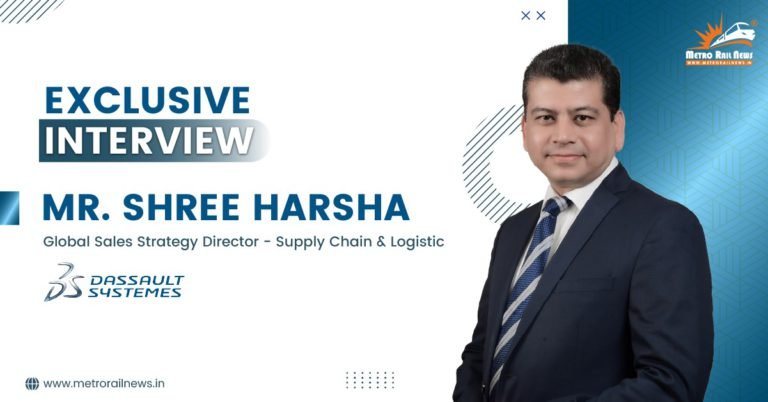 Exclusive Interview with Mr. Shree Harsha, Global Sales Strategy Director – Supply Chain & Logistic, Dassault Systemes