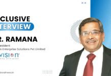 Exclusive Interview with Mr. Ramana, Vice President, Envision Enterprise Solutions Pvt Limited Mr. Ramana, Vice President, Envision Enterprise Solutions Pvt Limited