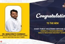 Dr Kanmadi Appointed as the New CPRO of South Western Railways Dr Kanmadi Appointed as the New CPRO of South Western Railways