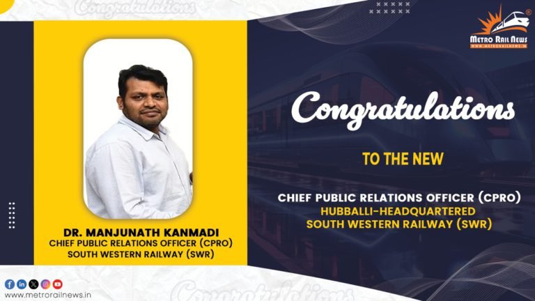 Dr Kanmadi Appointed as the New CPRO of South Western Railways 
