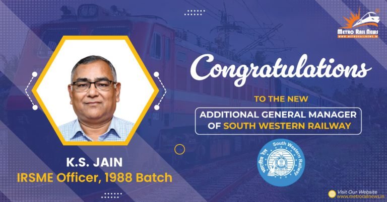 KS Jain Takes Charge as Addl. GM of South Western Railway