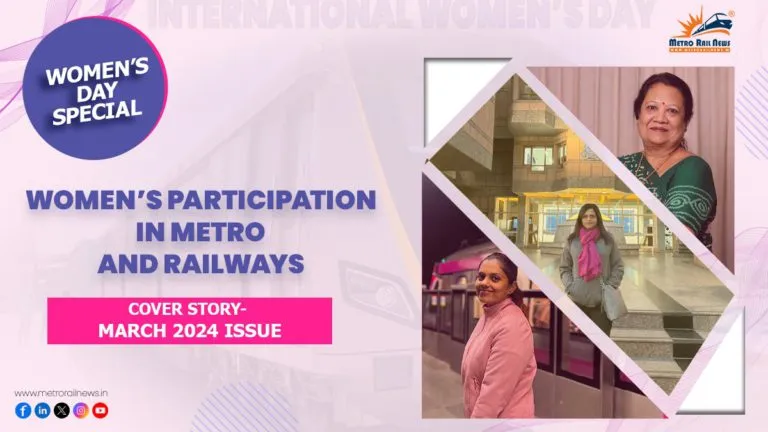 Women’s Participation in Metro and Railways Women’s Participation in Metro and Railways