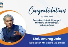 Anurag Jain Appointed as the New Secretary of MoHUA Anurag Jain Appointed as the New Secretary of MoHUA
