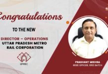 UPMRC appoints Prashant Mishra as Director of Operations, anticipates operational advancements Shri Prashant Mishra, Operational Director (UPMRC)