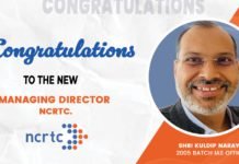 Shri Kuldip Narayan Assumes Additional Charge as MD of NCRTC