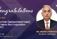 Shri Manuj Singhal Takes Charge As Director (Infrastructure), DMRC Manuj Singhal