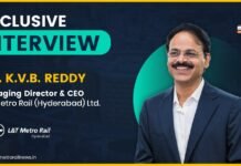 Exclusive interview with Mr. K.V.B. Reddy, MD & CEO of L&TMRHL