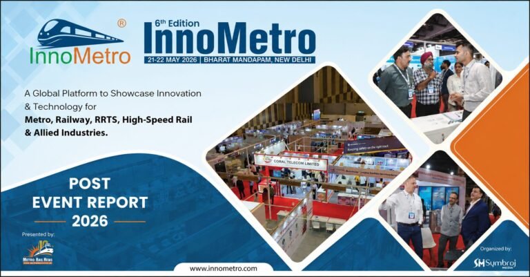 InnoMetro 2026 Post-Event Report: Another Successful Conclave of Rail Transport Industry Professionals InnoMetro 2026 Post-Event Report: Another Successful Conclave of Rail Transport Industry Professionals